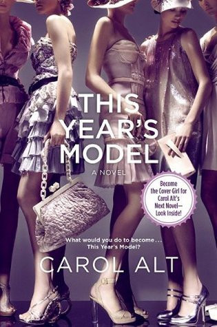 Carol Alt / This Year's Model (Large Paperback)