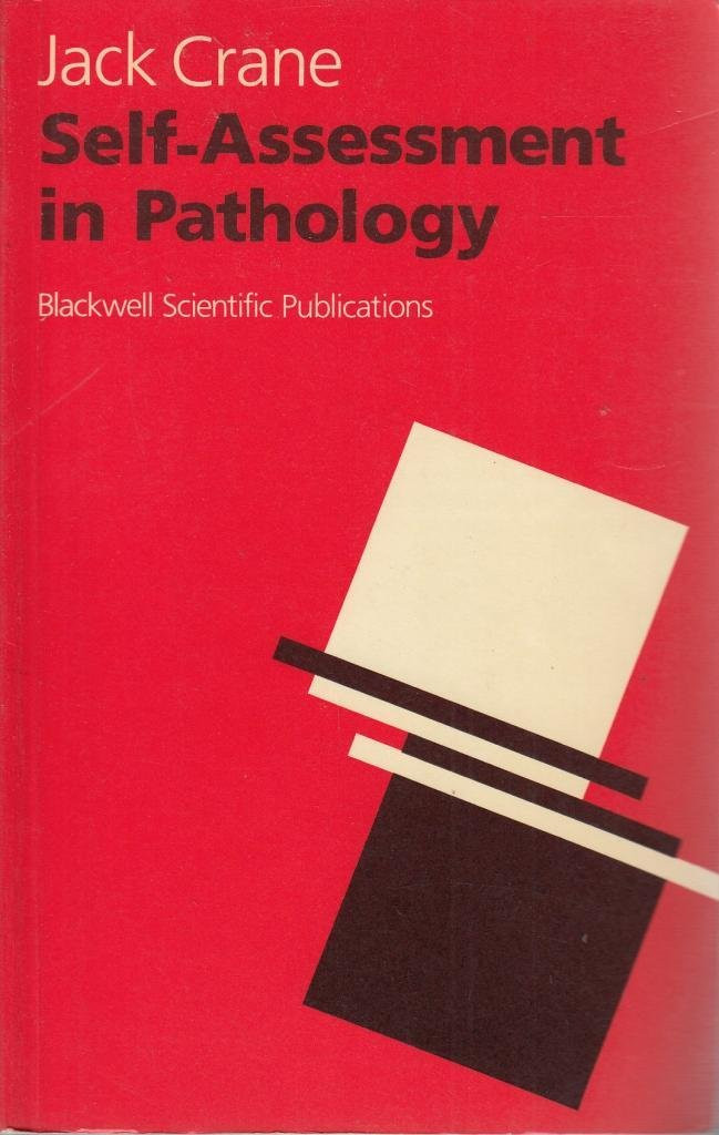 Jack Crane / Self-assessment in Pathology (Large Paperback)