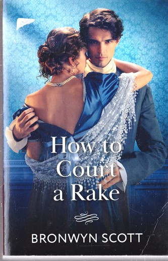 Mills & Boon / How to Court a Rake