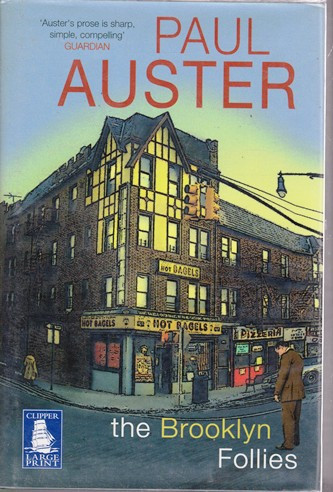 Paul Auster / The Brooklyn Follies (Large Print) (Hardback)