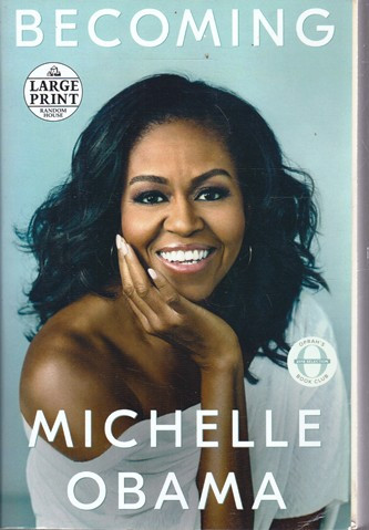 Michelle Obama / Becoming (Large Print) (Large Paperback)