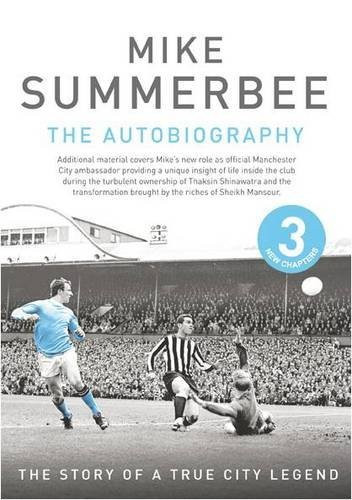 Mike Summerbee / The Autobiography (Large Paperback)