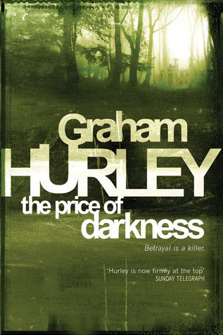 Graham Hurley / The Price of Darkness (Large Paperback)