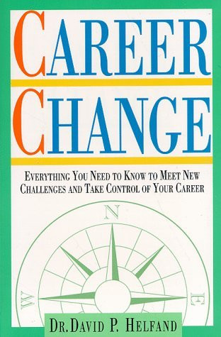 David P Helfand / Career Change (Large Paperback)