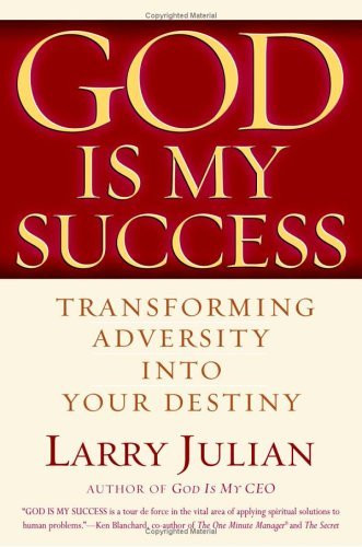 Larry Julian / God is My Success (Hardback)