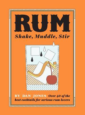 Dan Jones / Rum (Hardback)