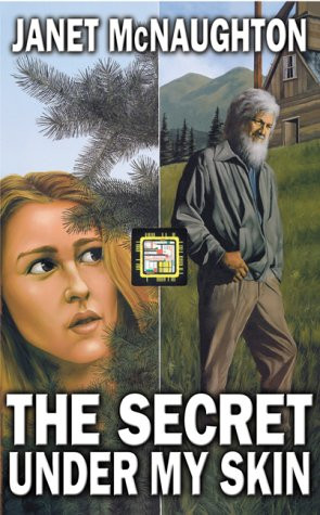 Janet McNaughton / The Secret under My Skin (Large Paperback)
