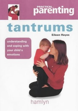 Eileen Hayes / Tantrums (Large Paperback)