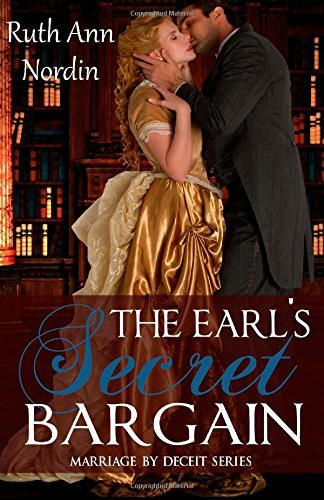 Ruth Ann Nordin / The Earl's Secret Bargain (Large Paperback)