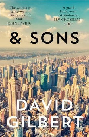 David Gilbert / & Sons (Hardback)