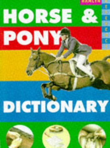 Robert Owen / Horse and Pony Dictionary (Hardback)