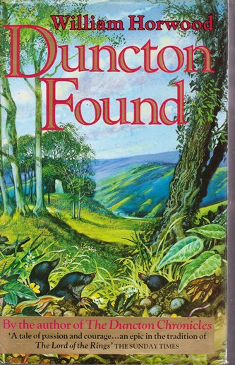 William Horwood / Duncton Found (Hardback)
