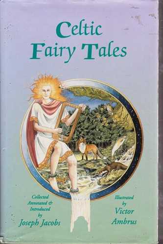 Joseph Jacobs / Celtic Fairy Tales (Hardback)