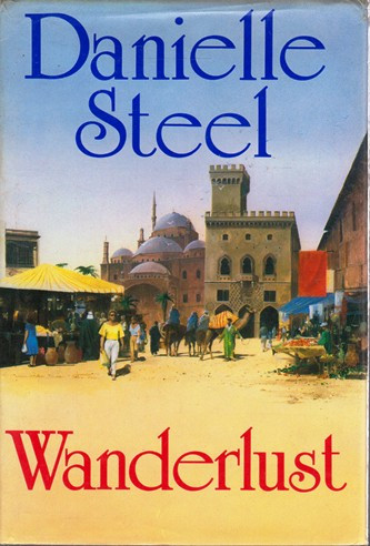Danielle Steel / Wanderlust (Hardback)