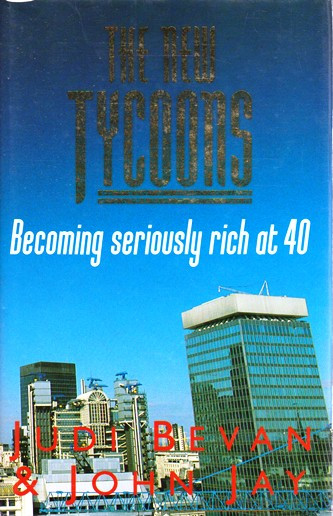 Judi Bevan / The New Tycoons (Hardback)