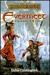 Elaine Cunningham / Evermeet: Island of Elves (Hardback)