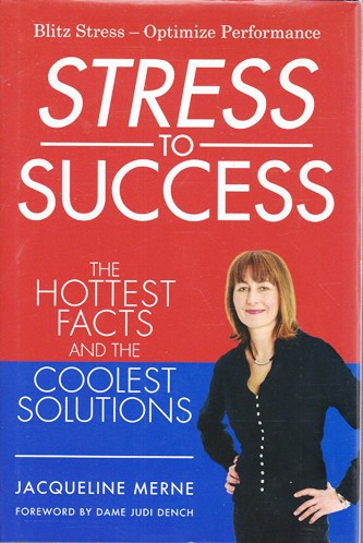 Jacqueline Merne / Stress to Success (Hardback)