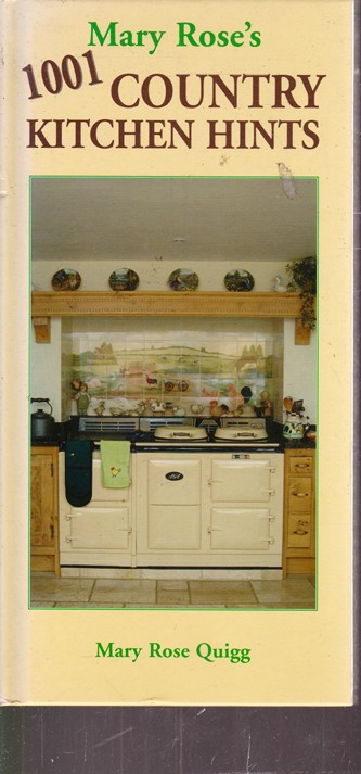 Mary Rose's 1001 Country Kitchen Hints (Hardback)