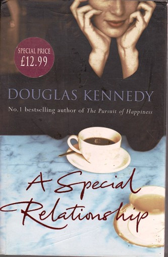 Douglas Kennedy / A Special Relationship (Hardback)
