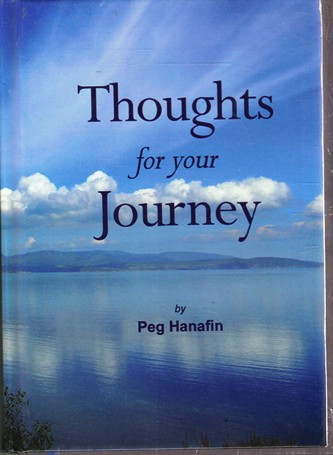Peg Hanafin / Thoughts for Your Journey (Hardback)