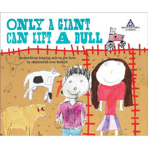 Only a Giant Can Lift a Bull (Children's Picture Book)