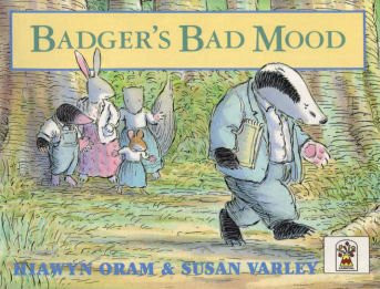 Hiawyn Oram / Badger's bad mood (Children's Picture Book)