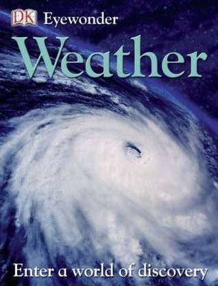 DK Eyewitness Books Weather (Children's Picture Book)