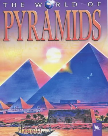 Anne Millard / The World of Pyramids (Children's Picture Book)