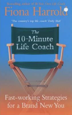 Fiona Harrold / The 10-minute Life Coach