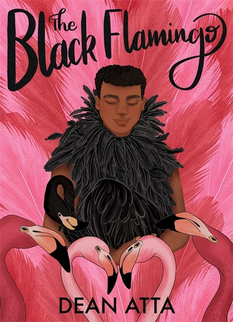Dean Atta / The Black Flamingo (Hardback)
