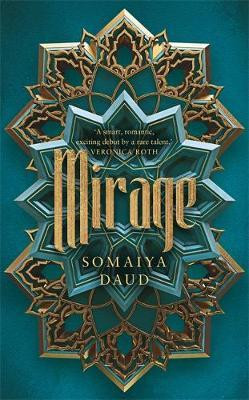 Somaiya Daud / Mirage (Hardback)