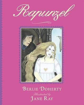 Berlie Doherty / Rapunzel (Large Paperback)