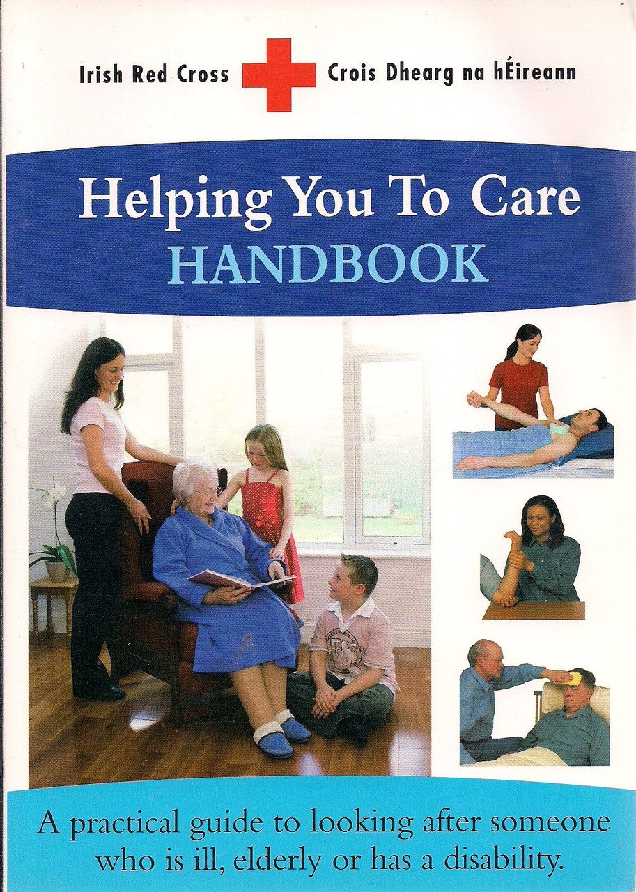 Irish Red Cross / Helping You to Care Handbook (Large Paperback)