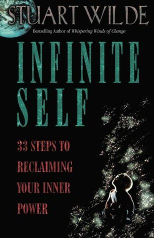 Stuart Wilde / Infinite Self (Large Paperback)