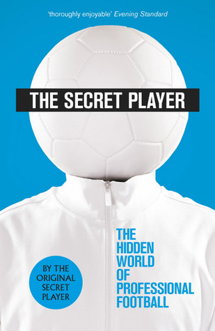 Anonymous / The Secret Player