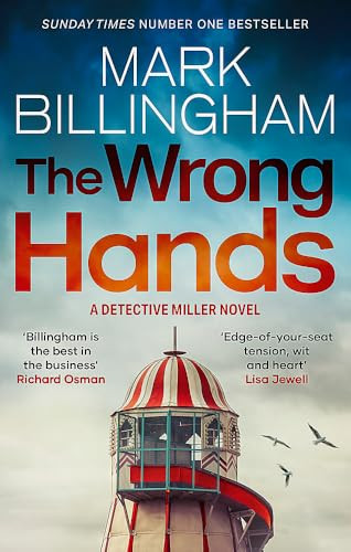 Mark Billingham / The Wrong Hands