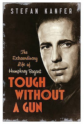 Stefan Kanfer / Tough Without a Gun (Large Paperback)