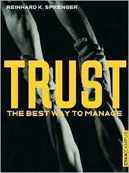 Reinhard K. Sprenger / Trust (Large Paperback)