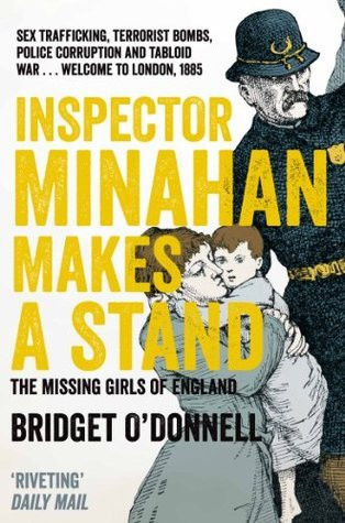 Bridget O'Donnell / Inspector Minahan Makes a Stand