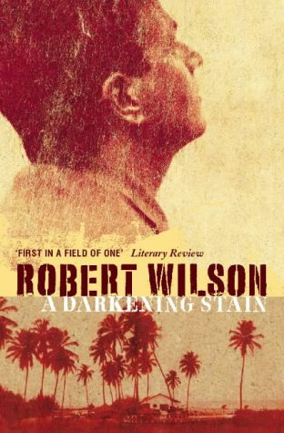 Robert Wilson / A Darkening Stain