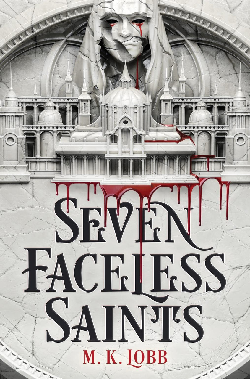 M.K. Lobb / Seven Faceless Saints
