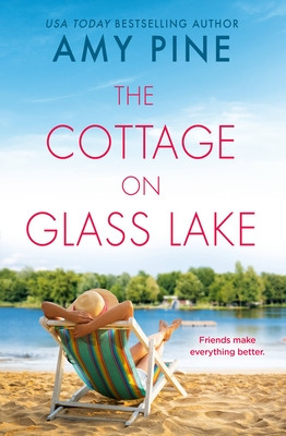 Amy Pine / The Cottage on Glass Lake