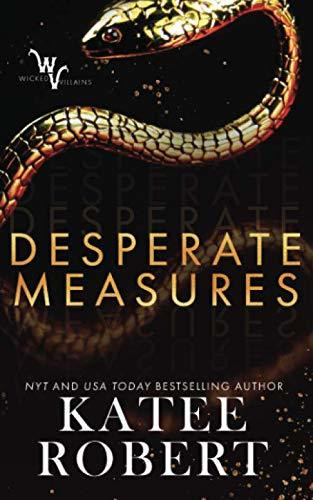 Katee Robert / Desperate Measures (Large Paperback)