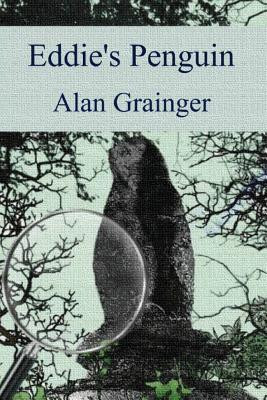 Alan Grainger / Eddie's Penguin (Large Paperback)