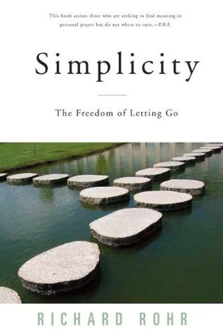 Richard Rohr / Simplicity (Large Paperback)