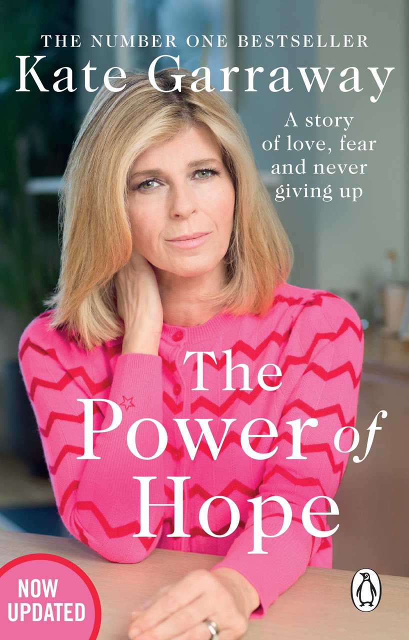 Kate Garraway / The Power of Hope