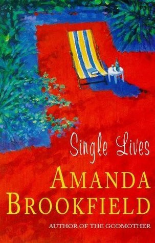 Amanda Brookfield / Single Lives