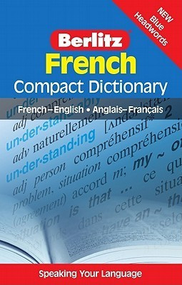 Berlitz Publishing Company / French Compact Dictionary