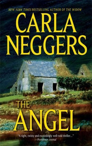 Carla Neggers / The Angel