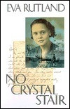 Eva Rutland / No Crystal Stair
